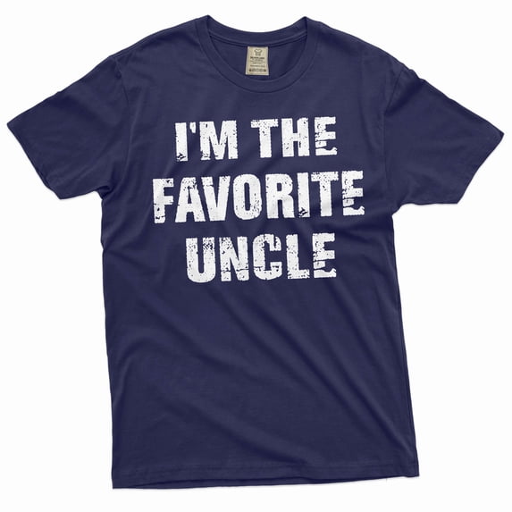 Men's Funny I am the favorite uncle Tshirt Birthday gift uncle shirt men's gift tee father's day tee (Large Navy Blue)