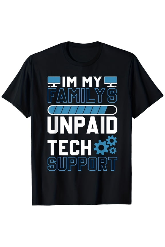 Men's Funny "I'm My Family's Unpaid Tech Support" T-Shirt - Retro Computer Geek Humor, 100% Cotton Soft Short Sleeve Shirt Suitable for Professionals, Computer & Tech Gifts