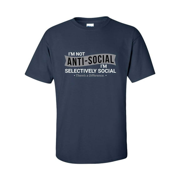 Men's Funny I'm Not Anti-Social I'm Selectively Social Short Sleeve T-shirt-Navy-medium