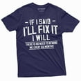 thumbnail image 1 of Men's Funny I will fix it later T-shirt lazy Laziness do it later humorous saying Shirt (X-Large Navy Blue), 1 of 7