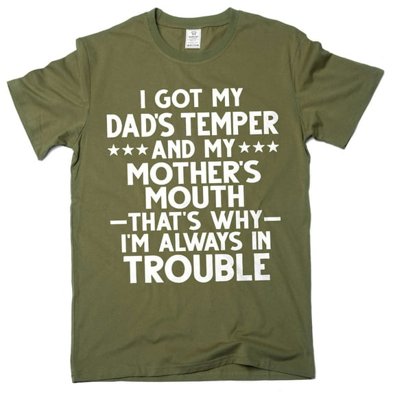 Men's Funny Joke T-shirt Son Daughter Humor Humorous Gifts Family Gift Tees From Dad Mom (X-Large Military Green)