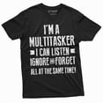 thumbnail image 1 of Men's Funny Multitasker T-shirt Listen Ignore and forget Tee humorous saying Tee shirt (XX-Large Black), 1 of 7