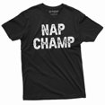 thumbnail image 1 of Men's Funny Nap Champ T-shirt Nap Champion Grandpa Papa Dad gift tee shirt Father's day gift (XX-Large Black), 1 of 7
