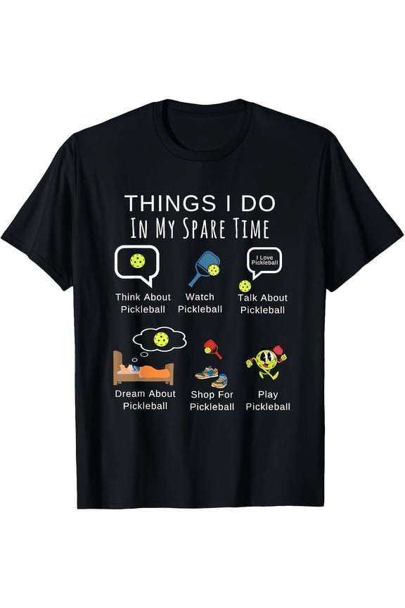 Men's Funny Pickleball Things I Do Cartoon Graphic T-Shirt