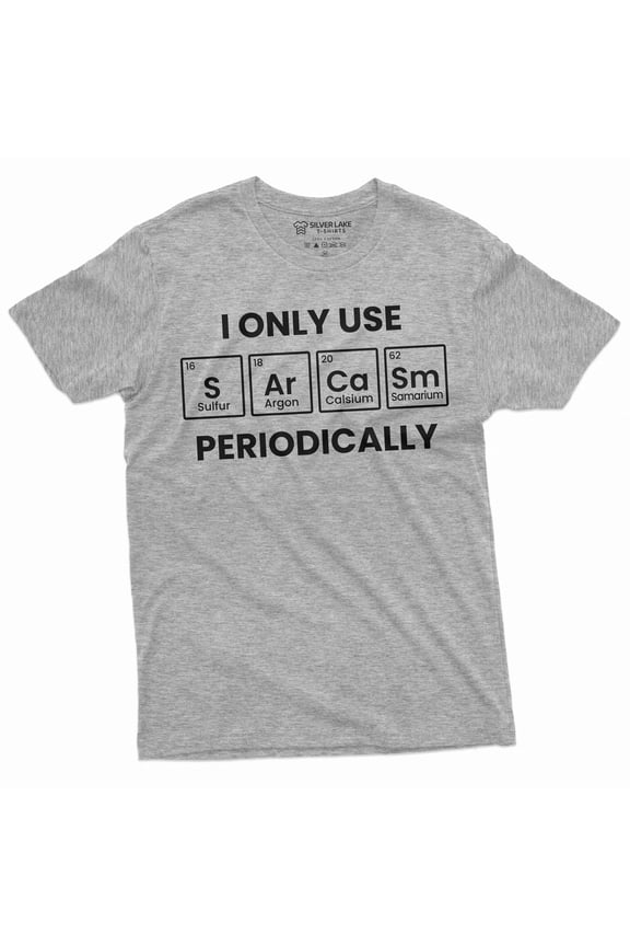 Men's Funny Sarcasm periodically T-shirt Chemist Chemistry periodic table sarcasm funny tee shirt (3X-Large Grey)