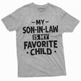 thumbnail image 1 of Men's Funny Son in law favorite child T-shirt Gift for Mother in law Father in Law gift shirt (X-Large Grey), 1 of 7