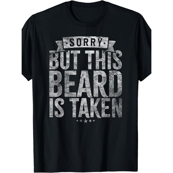 Men's Funny "Sorry, This Beard Has Been Taken" T-Shirt - Oversized Beard Print Gift for Bearded Guys, Loose Fit Plus Size Tee with Humorous Message, Machine Washable Casual Shirt, PLUS SIZE