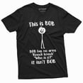 thumbnail image 1 of Men's Funny This Is Bob. Bob Has No Arms T-shirt Novelty Gifts Funny Shirt (X-Large Black), 1 of 5