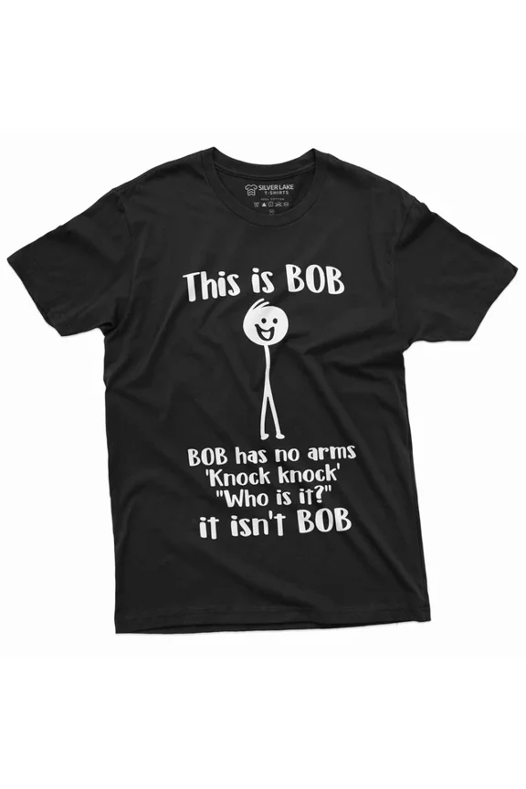 Men's Funny This is Bob. Bob Has No Arms T-Shirt Gifts Funny Shirt sale