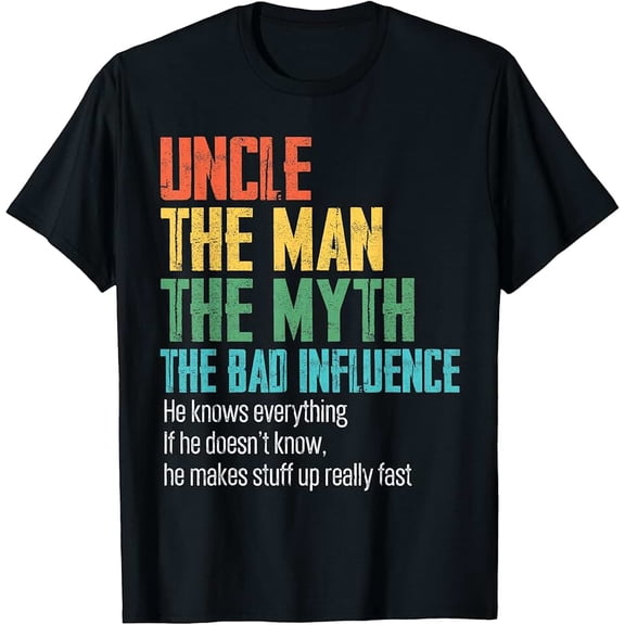 Men's Funny Uncle Man Myth Bad Influence Retro T-Shirt