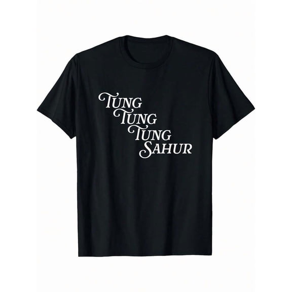 Men's Funny Viral Tung Tung Sahur Meme Shirt - Black With White Lettering - Casual Everyday & Morning Routine Tee - Machine Washable Regular Fit Crewneck Top For Teens & Adults - Internet Challenge