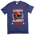 thumbnail image 1 of Men's Funny We almost always win sports football T-shirt (4X-Large Navy Blue), 1 of 6