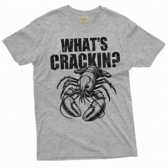 Men's Funny What's Crackin Lobster T-shirt Humor Humorous T-Shirt Sea Food T Shirt Crustacean Shirt (Small Grey)