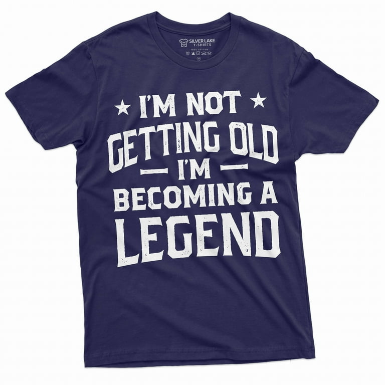 Men's Funny becoming legend getting old T-shirt Grandpa dad papa