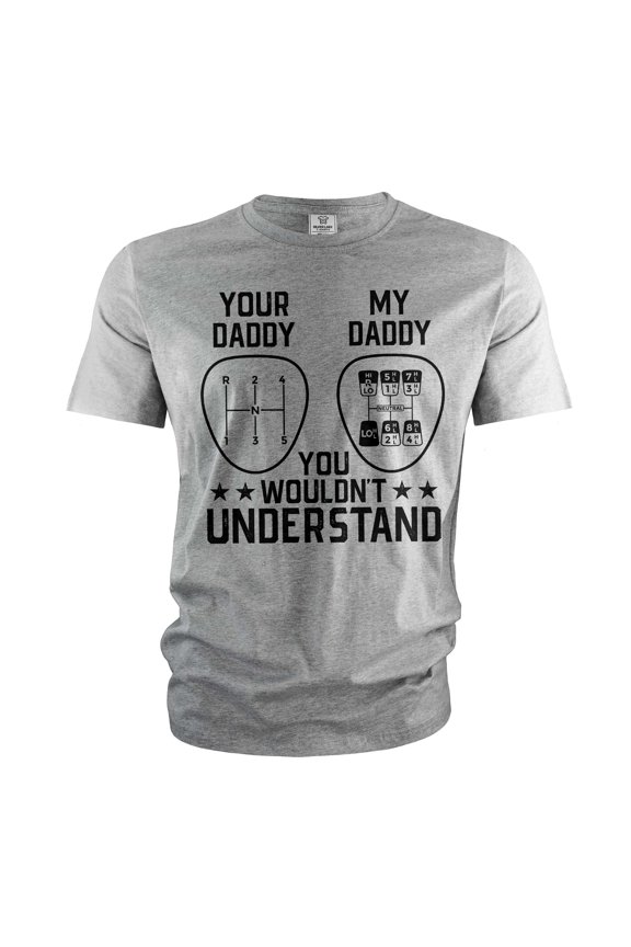 Men's Funny car guy T-shirt manual shift your daddy my daddy tee shirt garage tee (Small Grey)