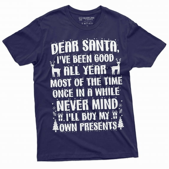 Men's Funny letter to Santa T-shirt never mind I will buy my own presents funny Christmas gift Tee (XX-Large Navy Blue)
