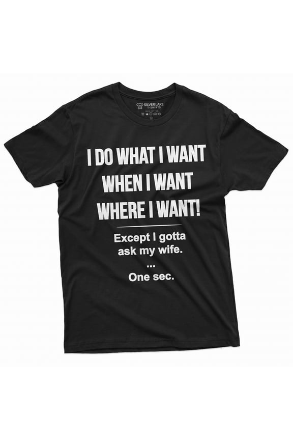Men's Funny shirt let me ask my wife Husband gift T-shirt Father's day Christmas Birthday gift (XX-Large Black)