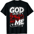 thumbnail image 1 of Men’s God Don’t Play About Me Christian Graphic Short Sleeve Cotton T Shirt, 1 of 6