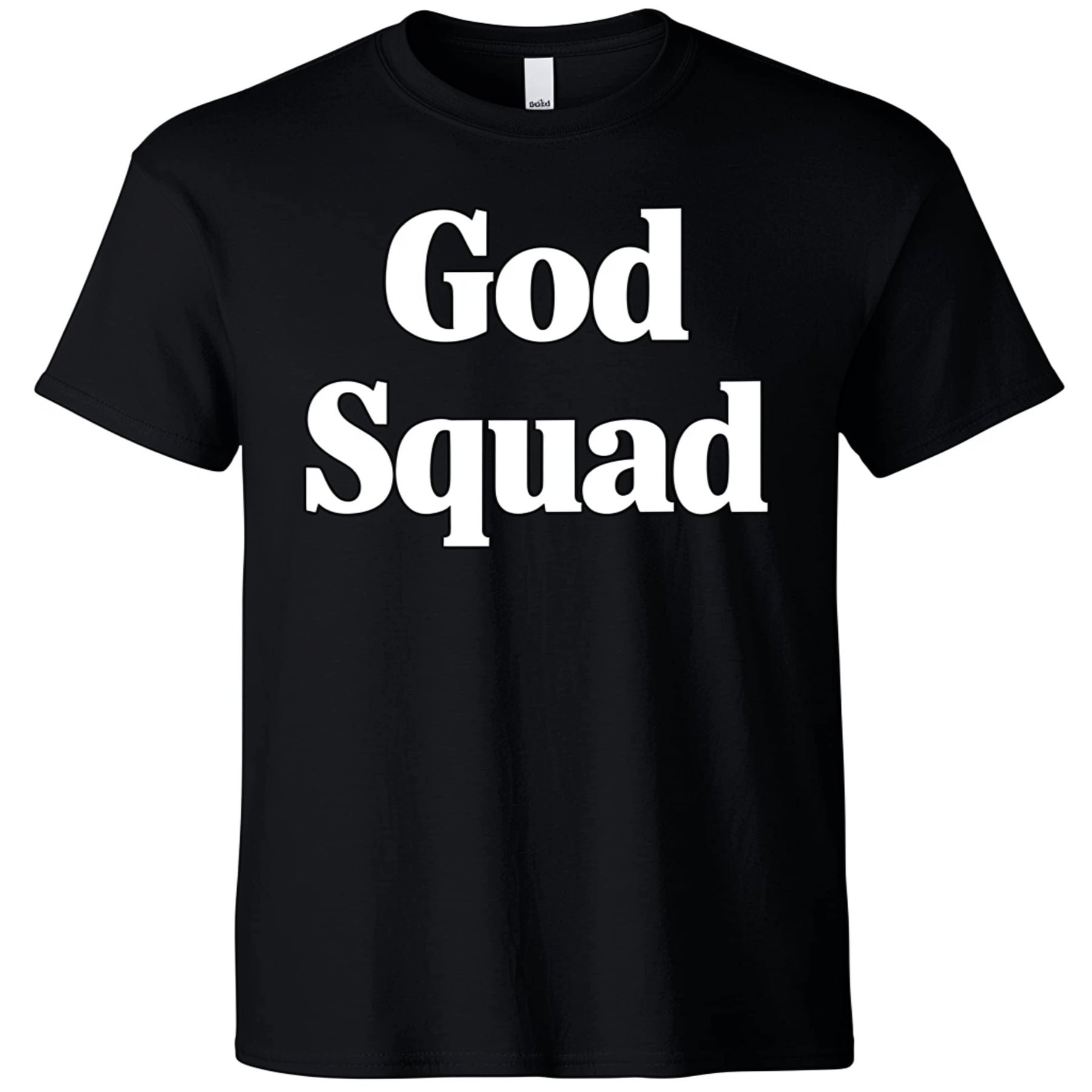 Men's God Squad Black T Shirt White Lettering No Background Cool Tee