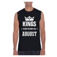 thumbnail image 1 of Men's Graphic T-Shirt Sleeveless - Birthday Gift Kings Are Born In August, 1 of 5