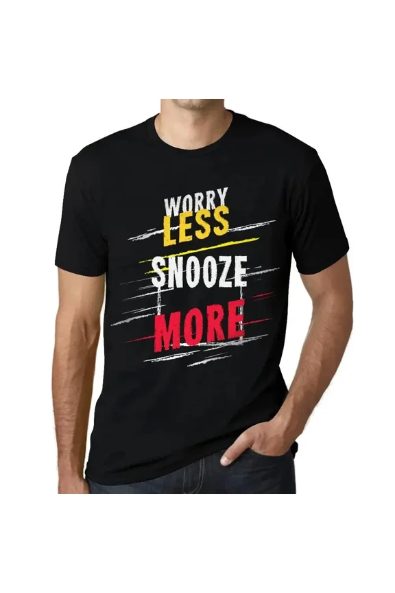 Men's Graphic T-Shirt Worry Less Snooze More Eco-Friendly Limited Edition