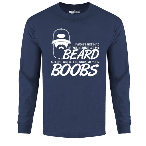 Men's Greatest Beard Long Sleeve Shirt - If You Stare at My Beard