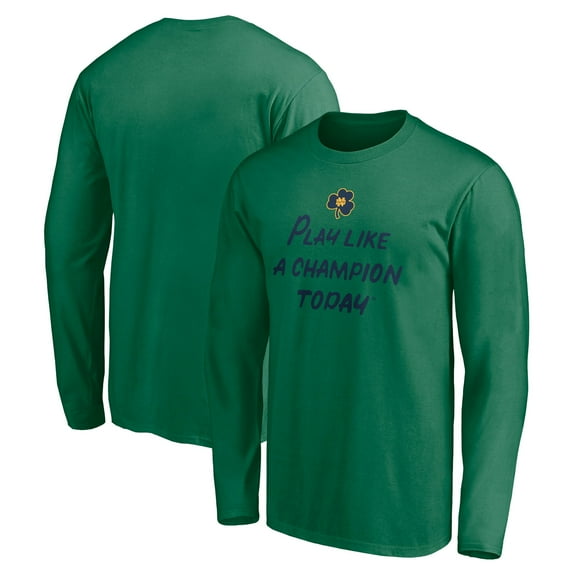 Men's Green Notre Dame Fighting Irish Play Like A Champion Today Shamrock Long Sleeve T-Shirt