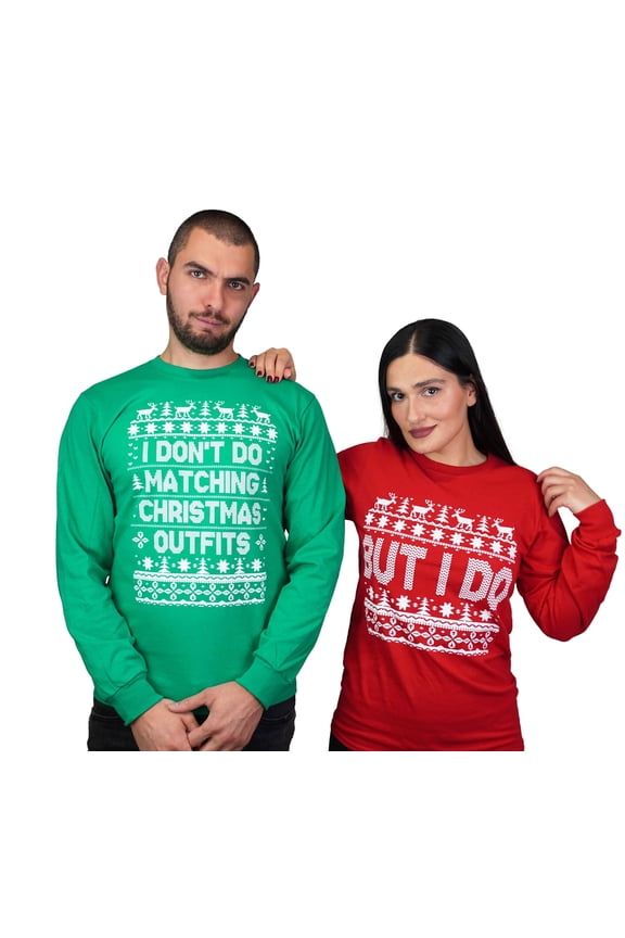 Men's Green long sleeve Christmas funny t-shirt I don't do matching outfits shirt (Mens Small)