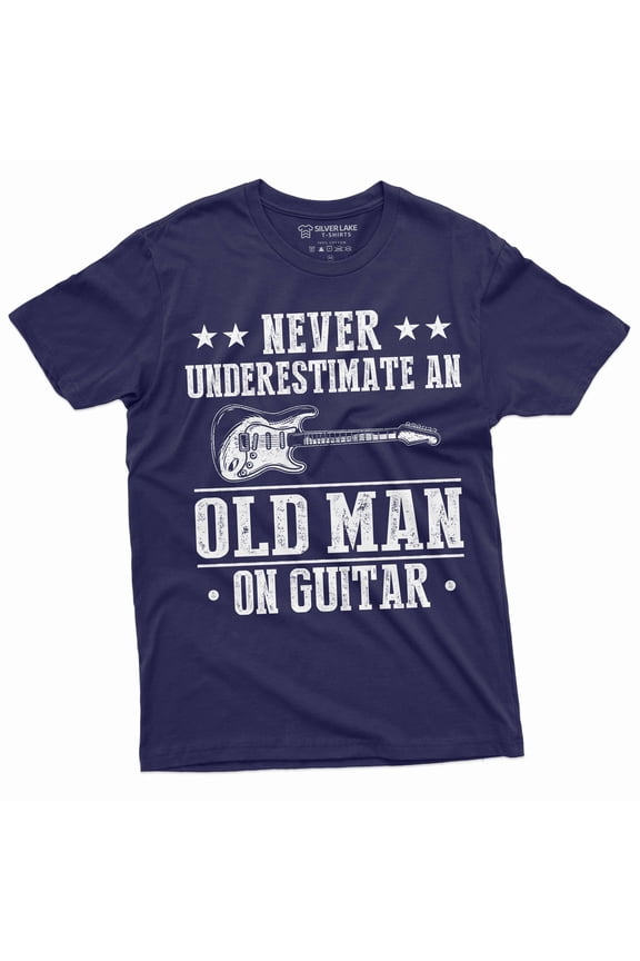 Men's Guitar Player Funny Grandpa Papa Dad T-shirt Never underestimate an old man on guitar tee (Large Navy Blue)
