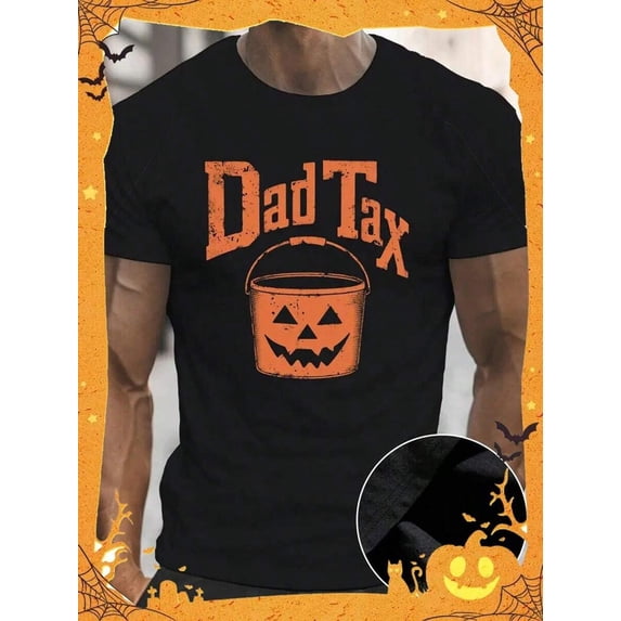 Men's Halloween Pumpkin DAD TAX Graphic Tee - Casual Crew Neck Short Sleeve Shirt, Lightweight & Comfy For Summer,Nightmare Before Christmas,Christmas,Halloween Costumes,Funny T Shirts,Summer Outfits