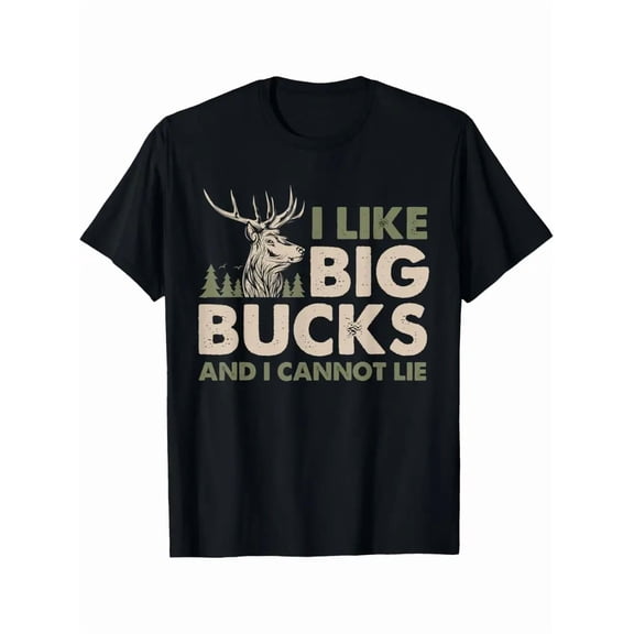 Men's Hunting T-Shirt I Like Big Bucks And I Cannot Lie Deer Graphic Tee Black