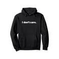 thumbnail image 1 of Men's "I Don't Care" Printed Hoodie - Black Casual Pullover Sweatshirt with Bold White Text, Regular Fit Long Sleeve Hooded Sweatshirt for Autumn/Winter, Machine Washable, 1 of 5