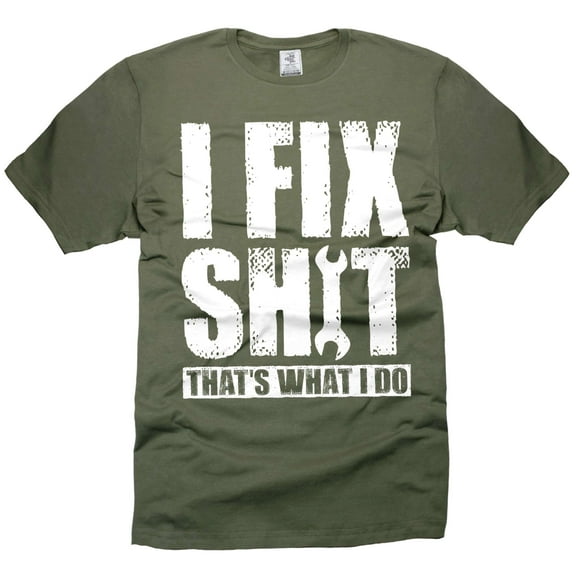 Men's I Fix Shirt Garage DIY T-Shirts Mechanic Engineer Gifts Father's Day Tee (Large Military Green)