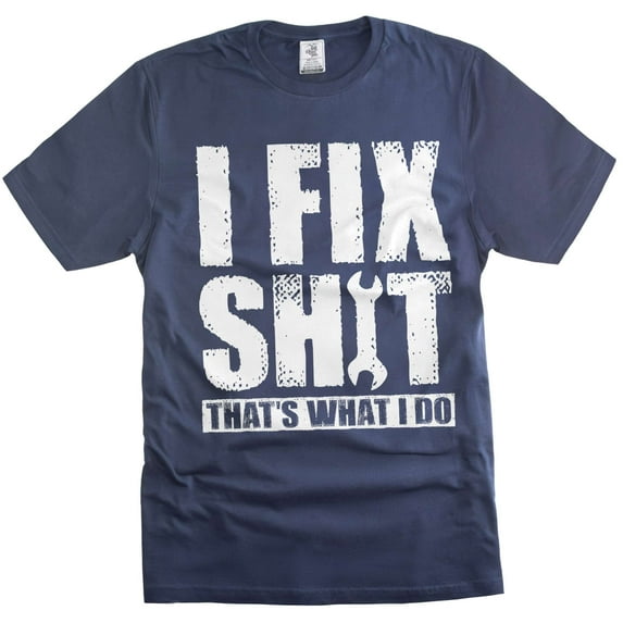 Men's I Fix Shirt Garage DIY T-Shirts Mechanic Engineer Gifts Father's Day Tee (Medium Navy Blue)