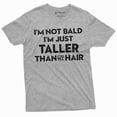 thumbnail image 1 of Men's I am not Bald T-shirt Funny Bald Man tee husband dad grandpa Boyfriend Taller than my hair tee (XX-Large Grey), 1 of 7