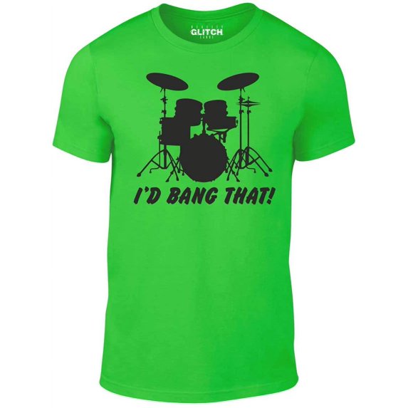Men's 'I'd Bang That' Drum Kit Graphic T-Shirt | Funny Music Lover's Tee