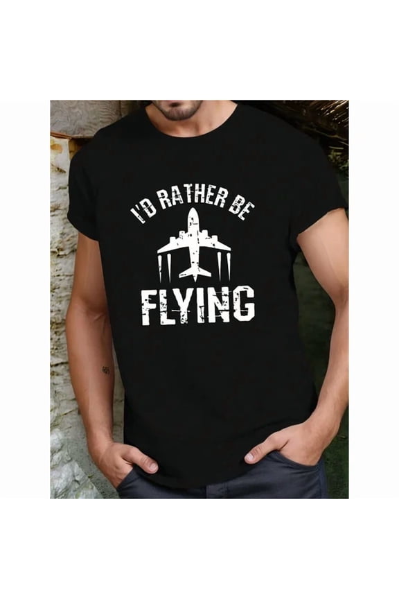 Men's "I'd Rather Be Flying" Graphic Tee - 100% Cotton, Comfort Fit, Black Casual T-Shirt with Airplane Design, Machine Washable, All-Season Wear, Airplane T Shirt