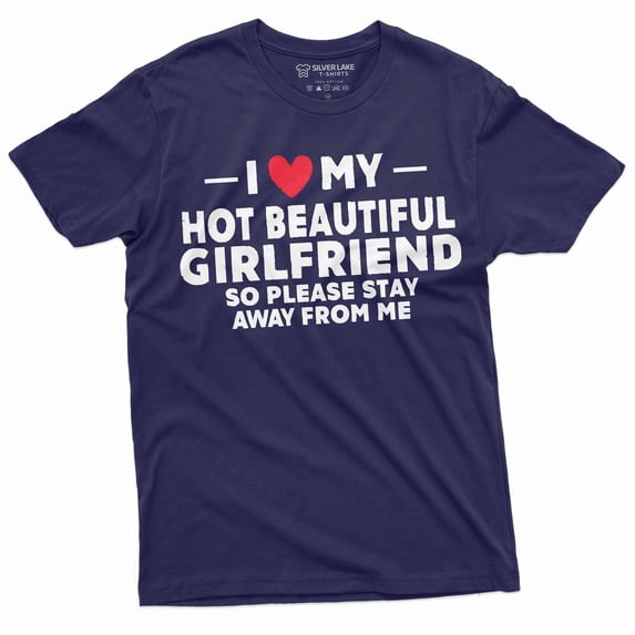 Men's I love my got girlfriend T-shirt Christmas gift for Boyfriend humorous gift for BF (Large Navy Blue)