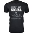thumbnail image 1 of Men's I'm Not Anti Social T-Shirts, 1 of 2