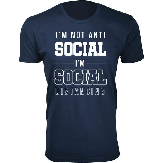 Men's I'm Not Anti Social T-Shirts