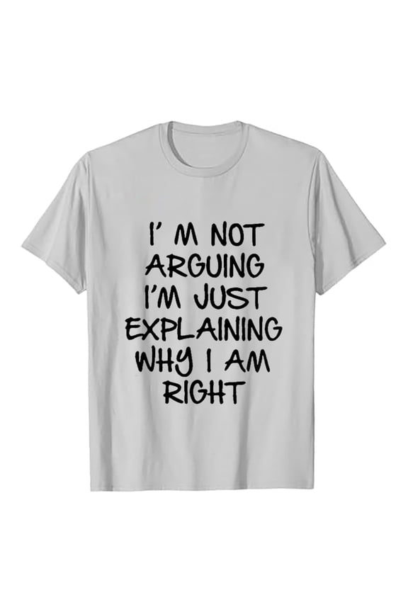 Men's "I'm Not Arguing" Funny T-Shirt - Casual Polyester Tee, Daily Wear, Multiple Sizes, Bold Statement Print