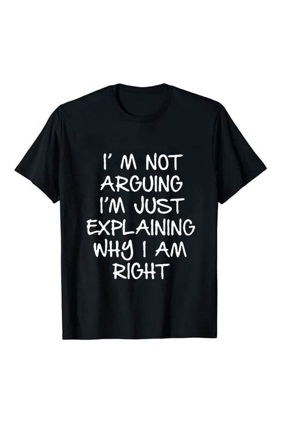 Men's "I'm Not Arguing" Funny T-Shirt - Casual Polyester Tee, Daily Wear, Multiple Sizes, Bold Statement Print