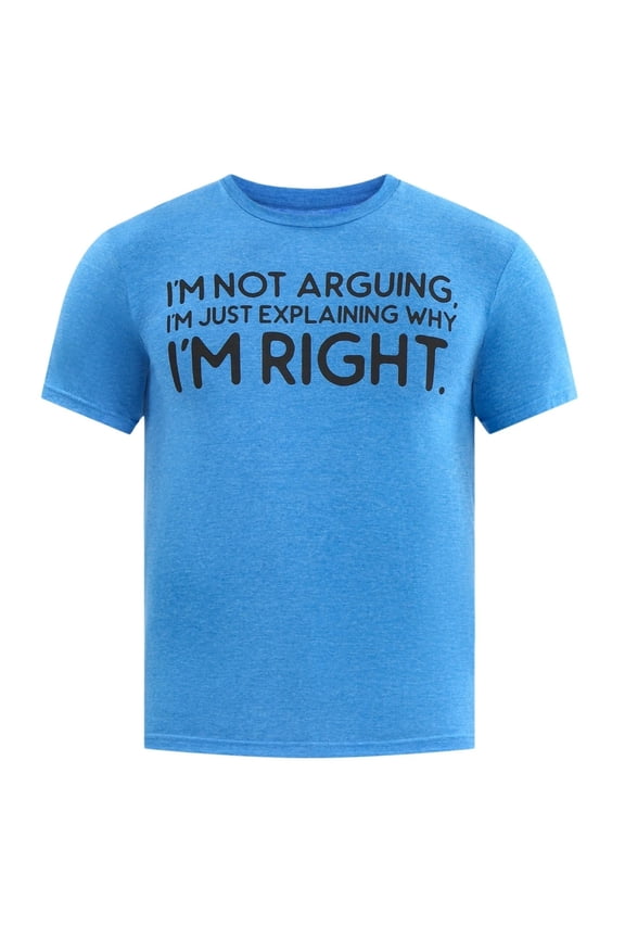 Men's I'm Not Arguing I'm Just Explaining Why I'm Right Blue Graphic T-Shirt - Large