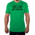 thumbnail image 1 of Men's I use to have hair and money, now I have kids - Green MH200DAD S10 3XL, 1 of 2