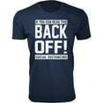 thumbnail image 1 of Men's If You Can Read This Back Off T-Shirts, 1 of 2