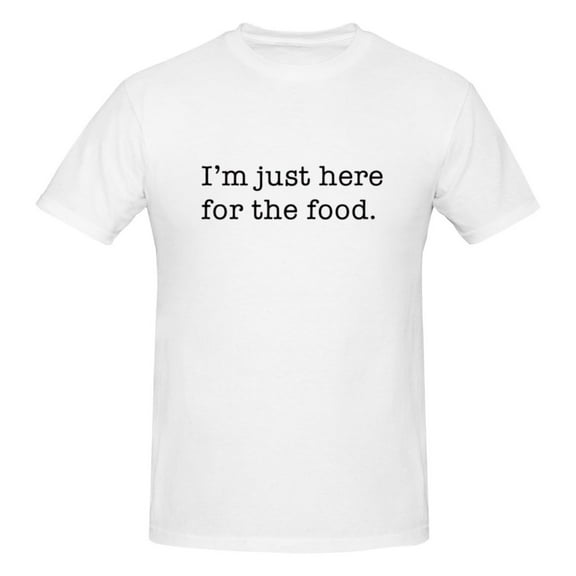Men's Im Just Here for the Food T-Shirt Premium 100% Cotton Short Sleeve T Shirt Crew Neck Casual Tee Shirt,White,XL