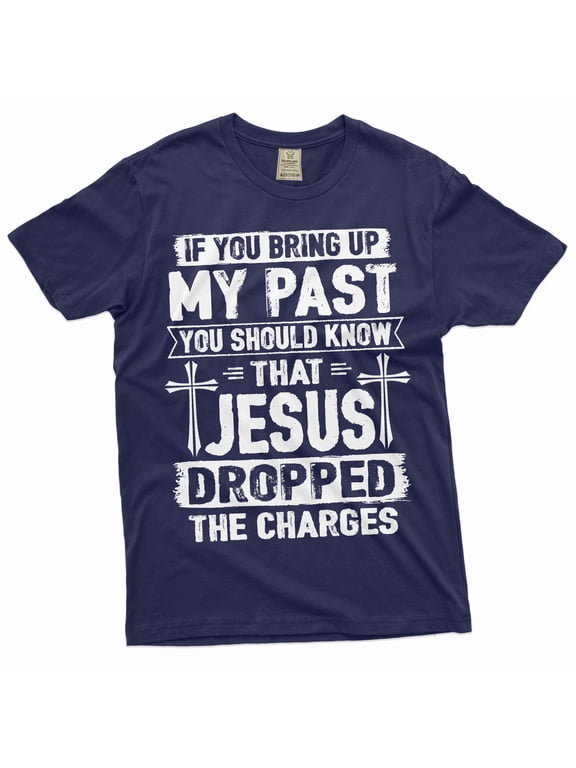 Men's Jesus dropped my charges Christian tee shirt Birthday gift for Him Grandpa papa dad gift (X-Large Navy Blue)