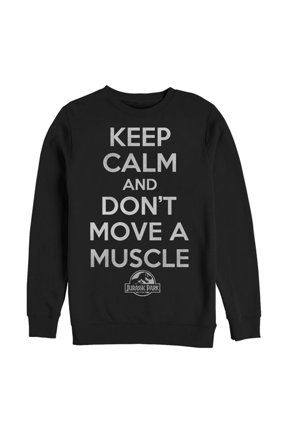 Men's Jurassic Park Keep Calm and Don't Move a Muscle Sweatshirt Black Medium