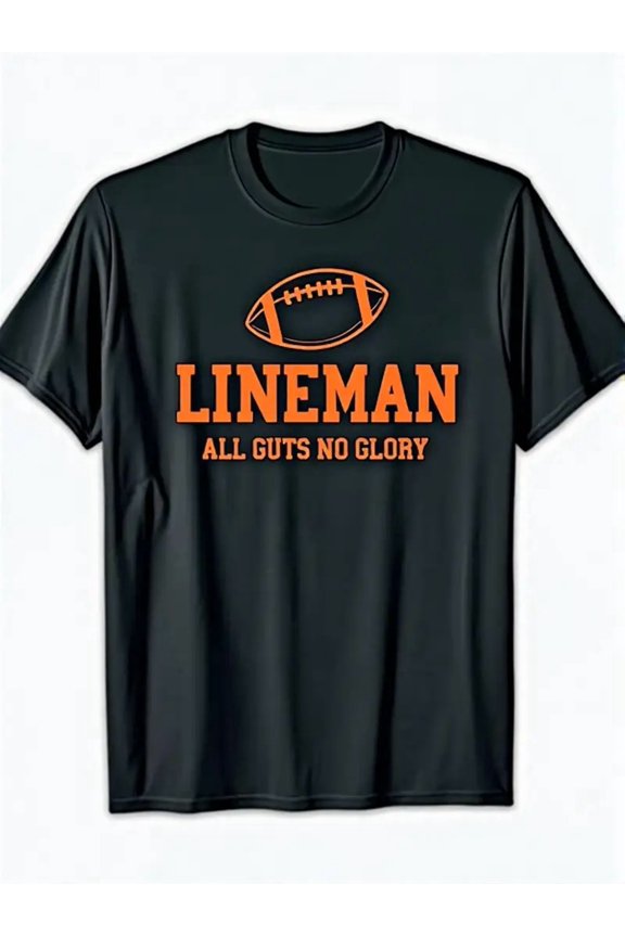 Men's LINEMAN ALL GUTS NO GLORY Football Shirt - Heavyweight Crew Neck Tee with American Football Graphic, Medium Stretch Fabric for Linemen, Athletic Casual Wear - Machine