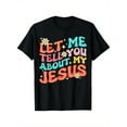thumbnail image 1 of Men's Let Me Tell You About My Jesus Graphic T-Shirt - 100% Cotton Retro Christian Faith Tee with Colorful Asymmetrical Print, Loose Fit Crew Neck Short Sleeve Casual Shirt for Church Events, 1 of 6